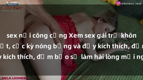 sex nơi công cộng Xem sex gái trẻ không che hấp dẫn nhất, cực kỳ nóng bỏng và đầy kích thích, đảm bảo sẽ làm hài lòng mọi người!