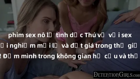 phim sex nô lệ tình dục Thú vị với sex cosplay anime: Trải nghiệm mới lạ và đắt giá trong thế giới cosplay! Đắm mình trong không gian hư cấu và thỏa mãn niềm đam mê của bạn!