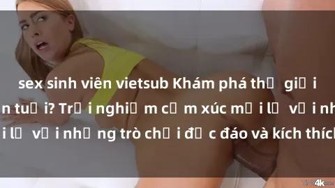 sex sinh viên vietsub Khám phá thế giới sex trực tuyến: Hơn tuổi? Trải nghiệm cảm xúc mới lạ với những trò chơi độc đáo và kích thích người lớn